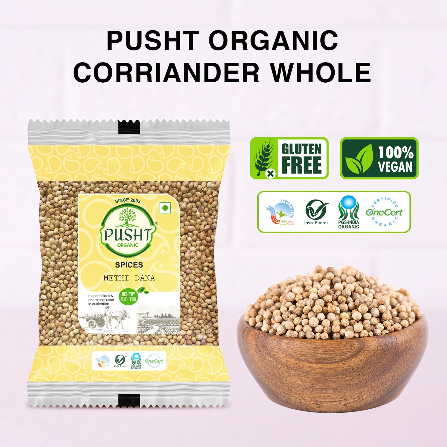 Pusht Organic Coriander Whole