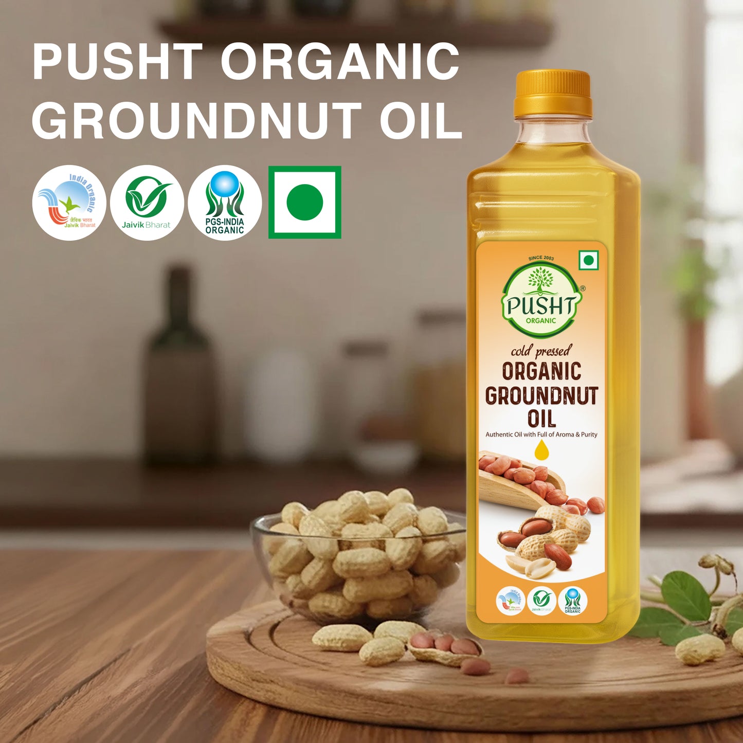 Pusht Organic Groundnut Oil